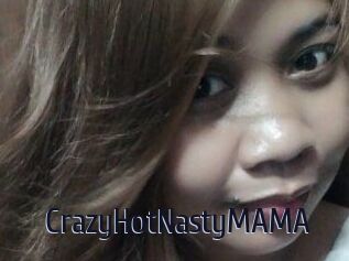 CrazyHotNastyMAMA