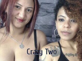 Crazy_Two