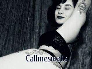 Callmesmalls