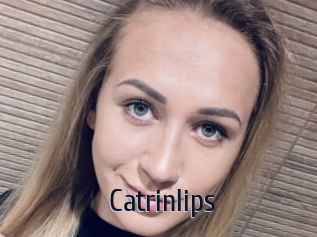 Catrinlips