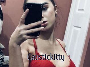 Caustickitty