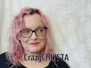 CrazyCHRISTA