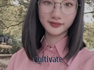 Cultivate