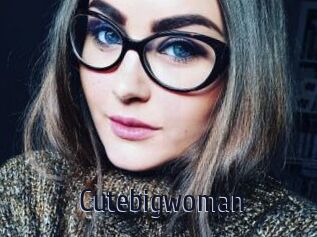 Cutebigwoman