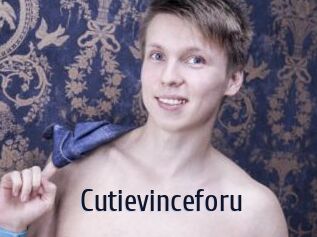 Cutievinceforu