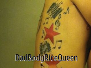 DadBodyRiceQueen
