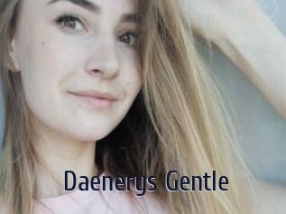 Daenerys_Gentle
