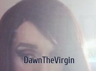 DawnTheVirgin