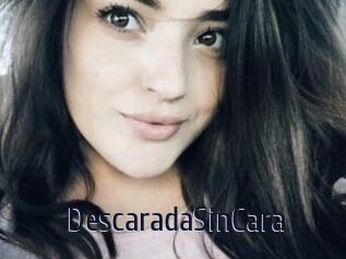 DescaradaSinCara