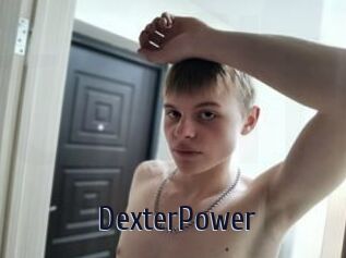 DexterPower