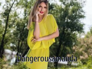 Dangerousamanda