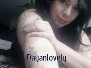 Dayanlovely