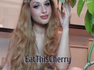 EatThisCherry