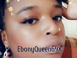 EbonyQueen69X