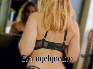 Eva_ngelyne2xo