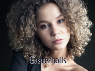 Easterhails