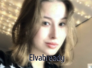 Elvabready