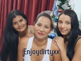 Enjoydirtyxx