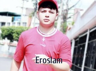 Eroslam