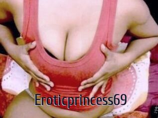 Eroticprincess69