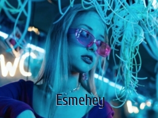 Esmehey