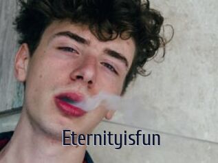 Eternityisfun