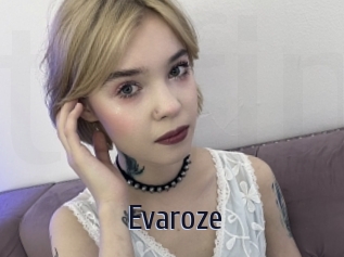 Evaroze