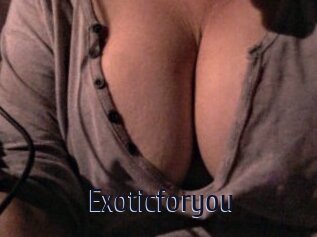 Exoticforyou