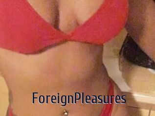 ForeignPleasures