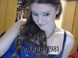 Foxxyfine1981