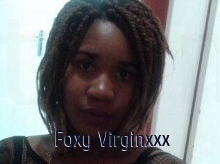 Foxy_Virginxxx