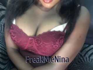 FreakMeNina