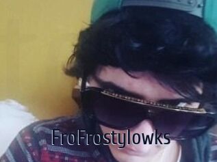 FroFrostylowks