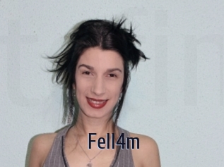Fell4m