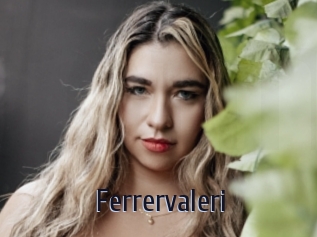 Ferrervaleri