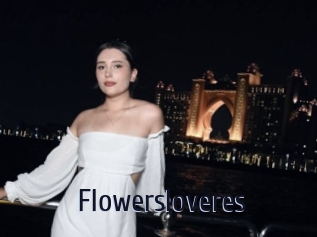 Flowersloveres