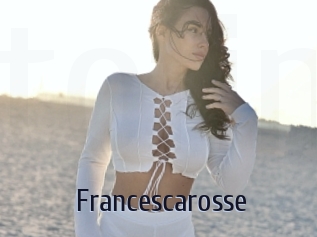 Francescarosse