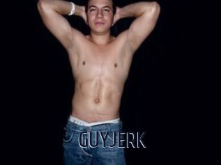 GUYJERK