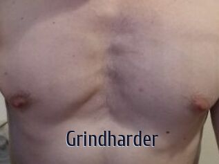 Grindharder