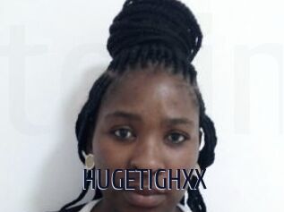 HUGETIGHXX