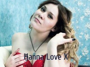 Hanna_Love_X