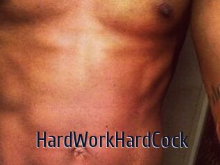 HardWorkHardCock