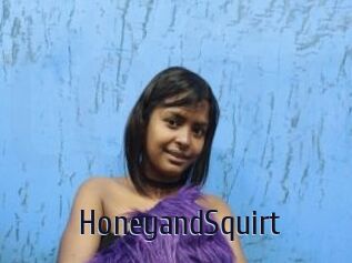HoneyandSquirt