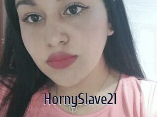 HornySlave21