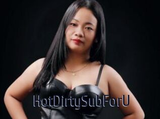 HotDirtySubForU