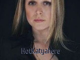 HotKatyahere