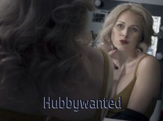Hubbywanted