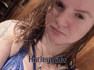 Harleywade