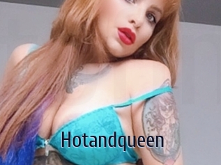 Hotandqueen