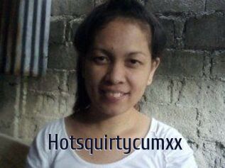 Hotsquirtycumxx